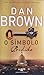 O Símbolo Perdido (Robert L...