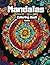 Mandalas Coloring Book: For...
