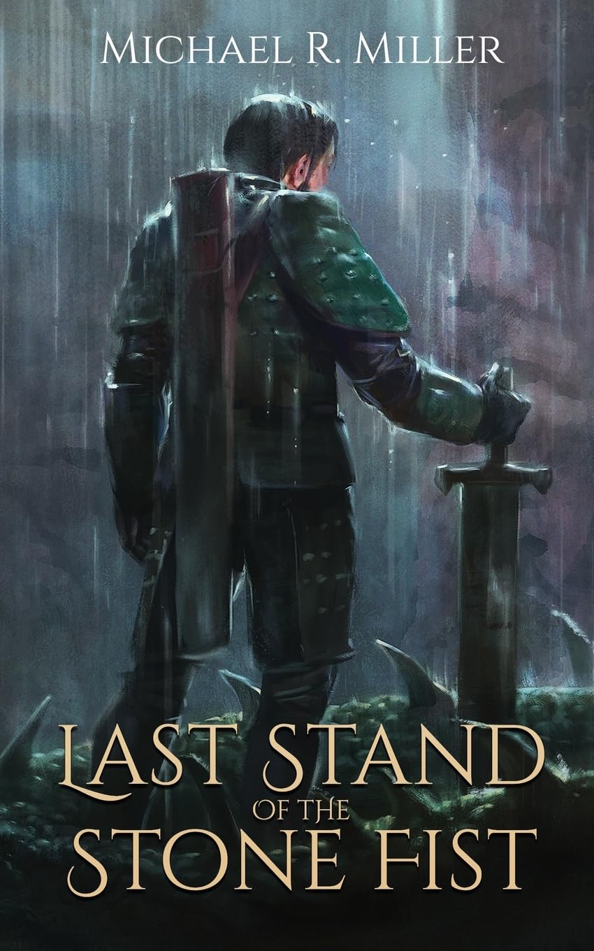 Last Stand of the Stone Fist (Songs of Chaos, #0.5)