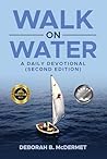 Walk on Water: A ...