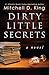 Dirty Little Secrets