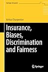 Insurance, Biases...