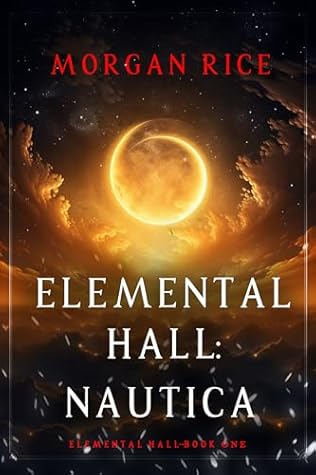 Elemental Hall: Nautica (Elemental Hall, #1)