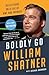 Boldly Go: Reflections on a Life of Awe and Wonder
