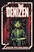 Denizen: The Complete Series