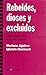 Rebeldes, dioses y excluidos: Para entender el fin del milenio