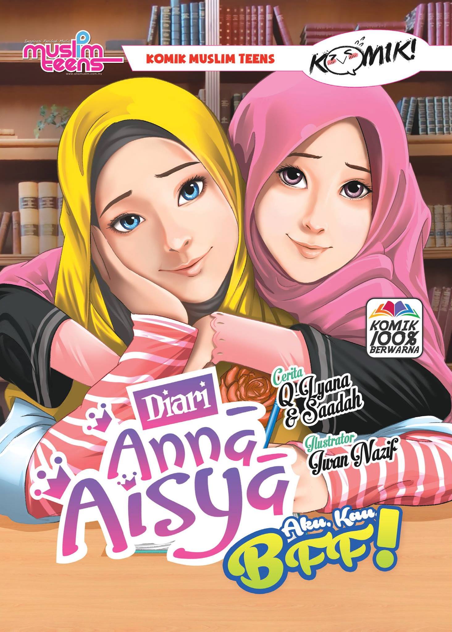 Diari Anna Aisya 3: Aku, Kau, BFF! (Comic)
