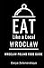 Eat Like a Local-Wroclaw: W...