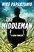 The Middleman: A Legal Thriller