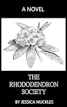 The Rhododendron ...