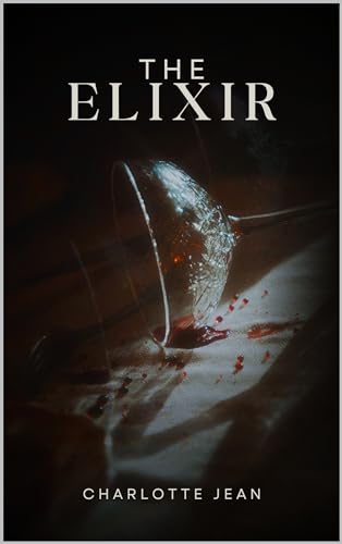 The Elixir (Kindle Edition)