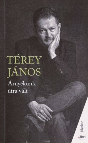 Árnyékunk ​útra vált (Paperback)