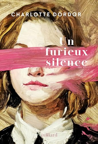 Un furieux silence (French Edition)