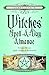 Llewellyn's 2025 Witches' Spell-A-Day Almanac (Llewellyn's 2025 Calendars, Almanacs & Datebooks, 18)