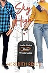 Sky High by Meredith Resce