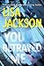 You Betrayed Me (The Cahills, #3)