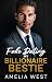 Fake Dating My Billionaire Bestie by Amelia West