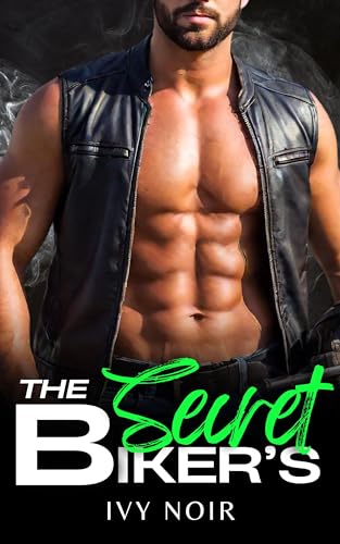 The Biker's Secret (The Biker's Desire Collection #3)