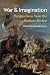 War and Imagination by Ronald Koury