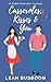 Casseroles, Kisses & You (C...