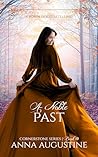 A Noble Past by Anna Augustine