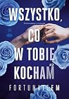 Wszystko, co w to...