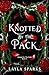 Knotted by The Pack: Children of the Alphas (Howl's Edge Island: Omega For The Pack)