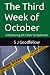 The Third Week of October: ...