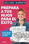 Prepara a tus hij...