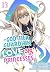 The God-Tier Guardian and the Love of Six Princesses Vol. 13