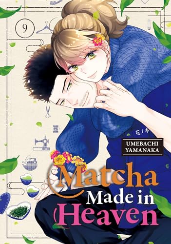 Matcha Made in Heaven, Vol. 9 (Kindle Edition)