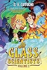 The Glass Scientists by S.H. Cotugno