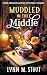 Muddled in the Middle (Extra-Ordinary Midlife Mysteries)