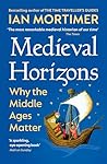 Medieval Horizons...