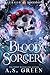 Blood Sorcery: a High Stake...