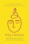 Why I Believe: A ...