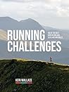 Running Challenges: 100 of the best runs in England, Scotland and Wales Running Challenges: 100 of the best runs in England, Scotland and Wales