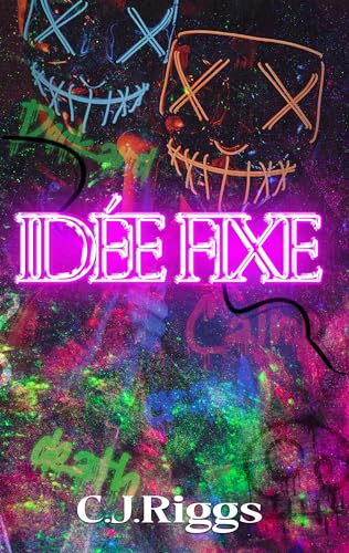 Idée Fixe (Deepest Desires #1)