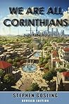 We Are All Corinthians by Stephen Gosling