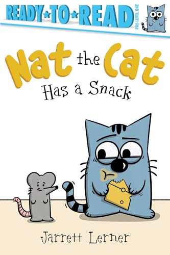 Nat the Cat Has a Snack: Ready-to-Read Pre-Level 1 (Paperback)