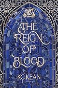 The Reign of Blood (Heir Academy, #2)