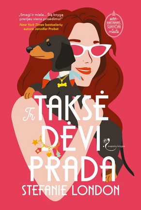 Ir taksė dėvi Prada (Manhatanas, šunyčiai ir meilė, #1)
