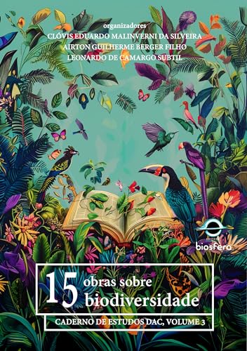 15 obras sobre biodiversidade: caderno de estudos DAC, volume 3 (Portuguese Edition)