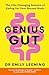 Genius Gut: The Life-Changi...