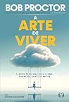 A Arte de Viver