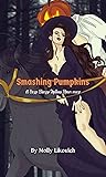 Smashing Pumpkins: A Sexy Sleepy Hollow Short
