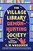 The Village Library Demon-H...