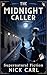 The Midnight Caller: 19th-c...