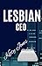 Lesbian CEO (Sapphic Sweeth...
