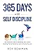 365 Days with Self Discipline by Roy Bowman
